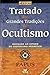 Tratado das Grandes Tradições do Ocultismo