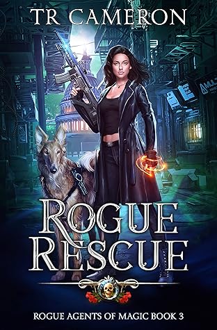 Rogue Rescue (Rogue Agents of Magic #3)