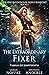 The Extraordinary Fixer (The Unconventional Agent Beaufont #1)