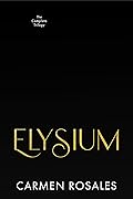 The Elysium Trilogy