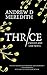 Thrice (Needle and Leaf, #1)