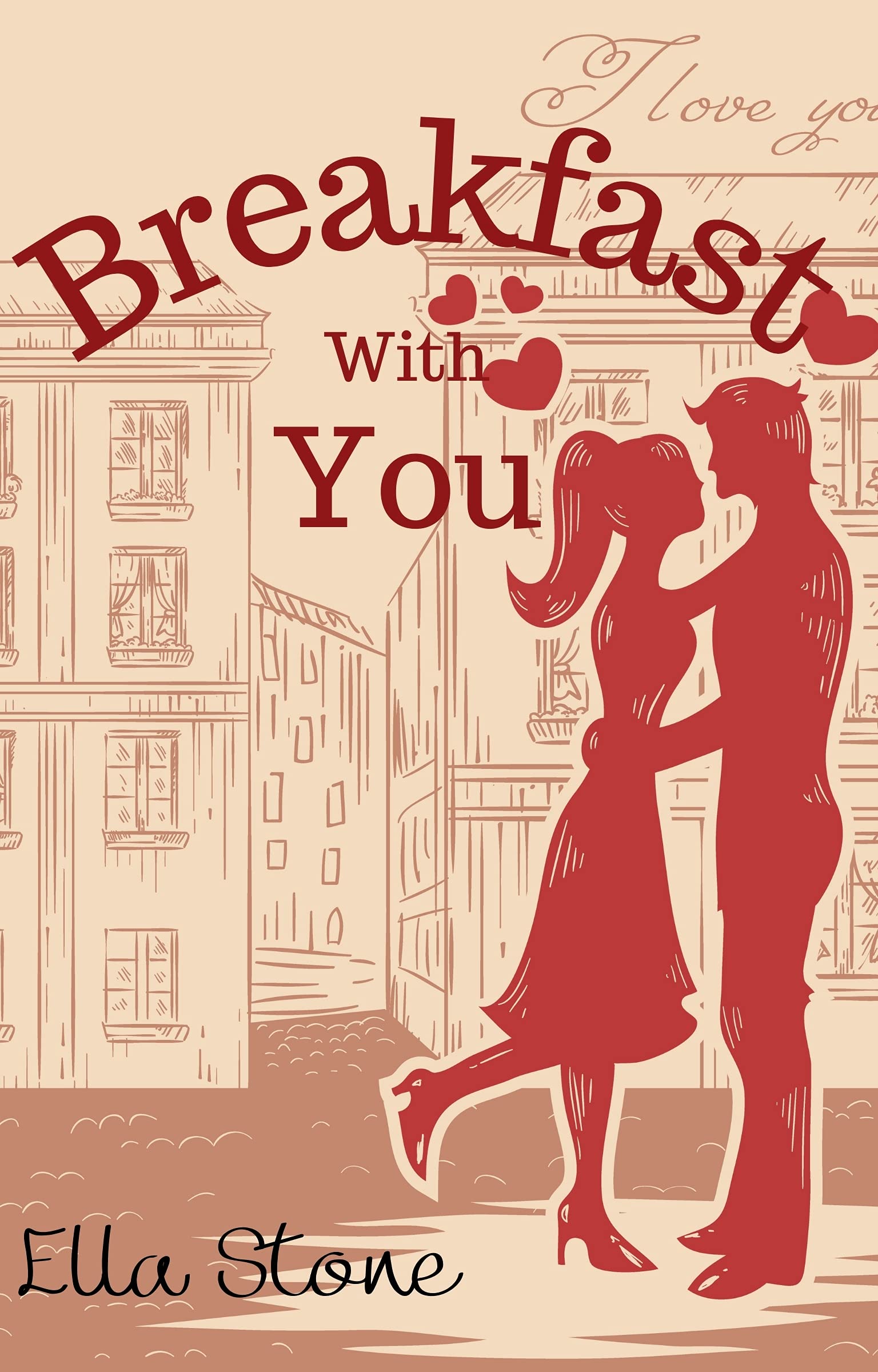 Breakfast With You: Fame and fortune or a chance at finding true love? (With You (full length novels) Book 1)