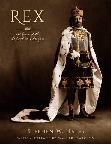 Rex: 150 Years of the School of Design (Hardcover)