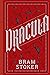 Dracula By Bram Stoker: (Annotated Edition)