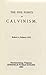The Five Points of Calvinism