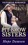 The Pit Brow Sisters