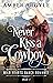 Never Kiss a Cowboy (Wild H...