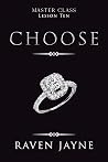 Choose: Lesson Ten (Master Class Book 10) Book cover for Choose: Lesson Ten (Master Class Book 10)
