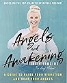 Angels and Awaken...
