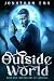 The Outside World, Book One: Werewolves of Landfall (The Outside World #1)