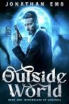 The Outside World, Book One: Werewolves of Landfall (The Outside World #1) The Outside World, Book One: Werewolves of Landfall (The Outside World #1)