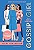 Gossip Girl: All I Want Is Everything
