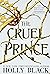 The Cruel Prince (Folk of the Air)