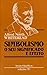 Simbolismo O Seu Significado e Efeito by Alfred North Whitehead