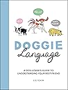 Doggie Language: ...