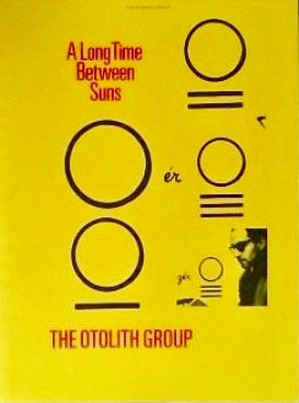 The Otolith Group: A Long Time Between Suns (Paperback)