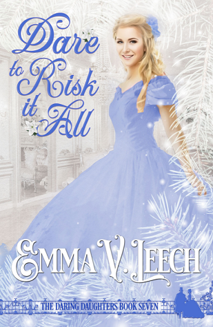 Dare to Risk It All (Daring Daughters, #7)