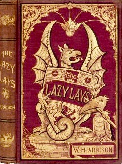 The Lazy Lays and Prose Imaginings (Hardcover)
