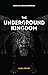 The Underground Kingdom: Bo...
