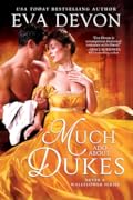 Much Ado About Dukes