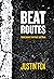 Beat Routes