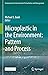 Microplastic in the Environment: Pattern and Process (Environmental Contamination Remediation and Management)
