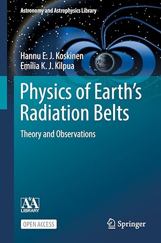 Physics of Earth’s Radiation Belts: Theory and Observations (Astronomy and Astrophysics Library)