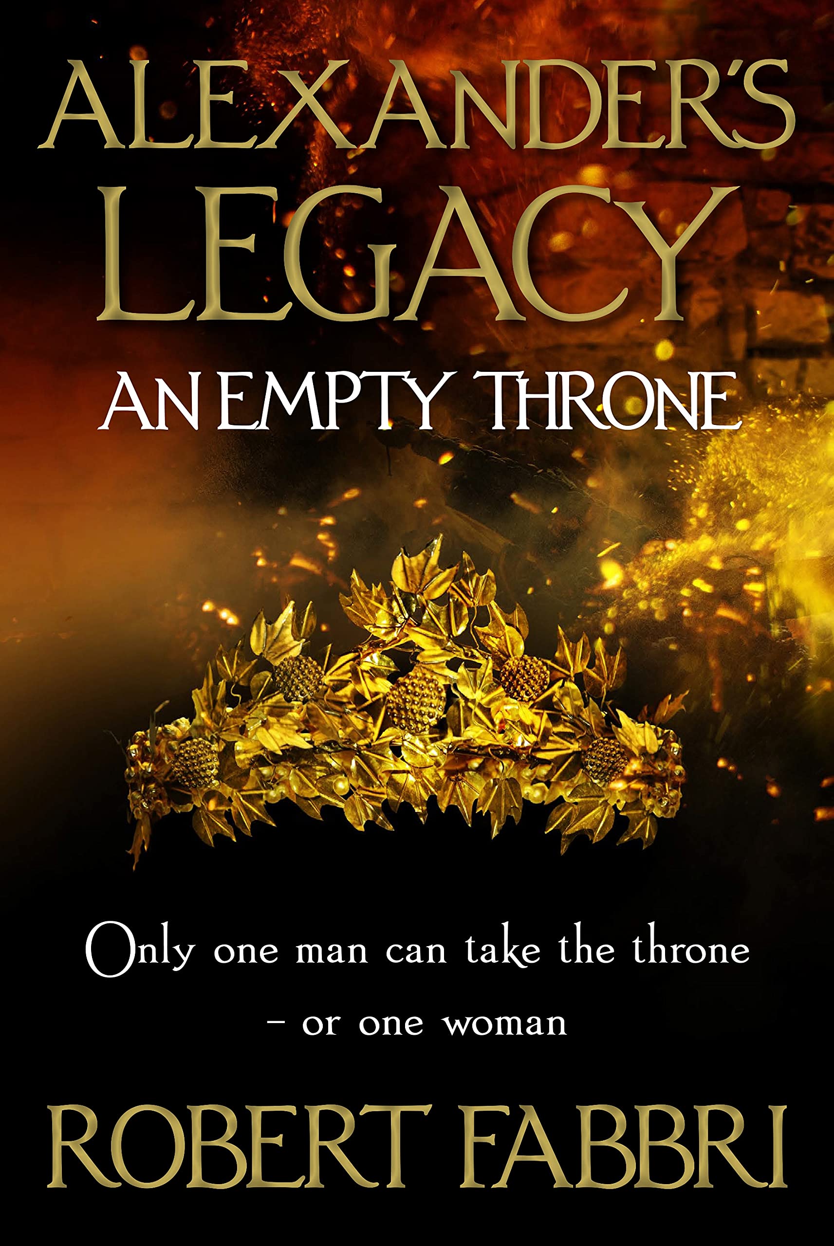 An Empty Throne (Alexander's Legacy, #3)