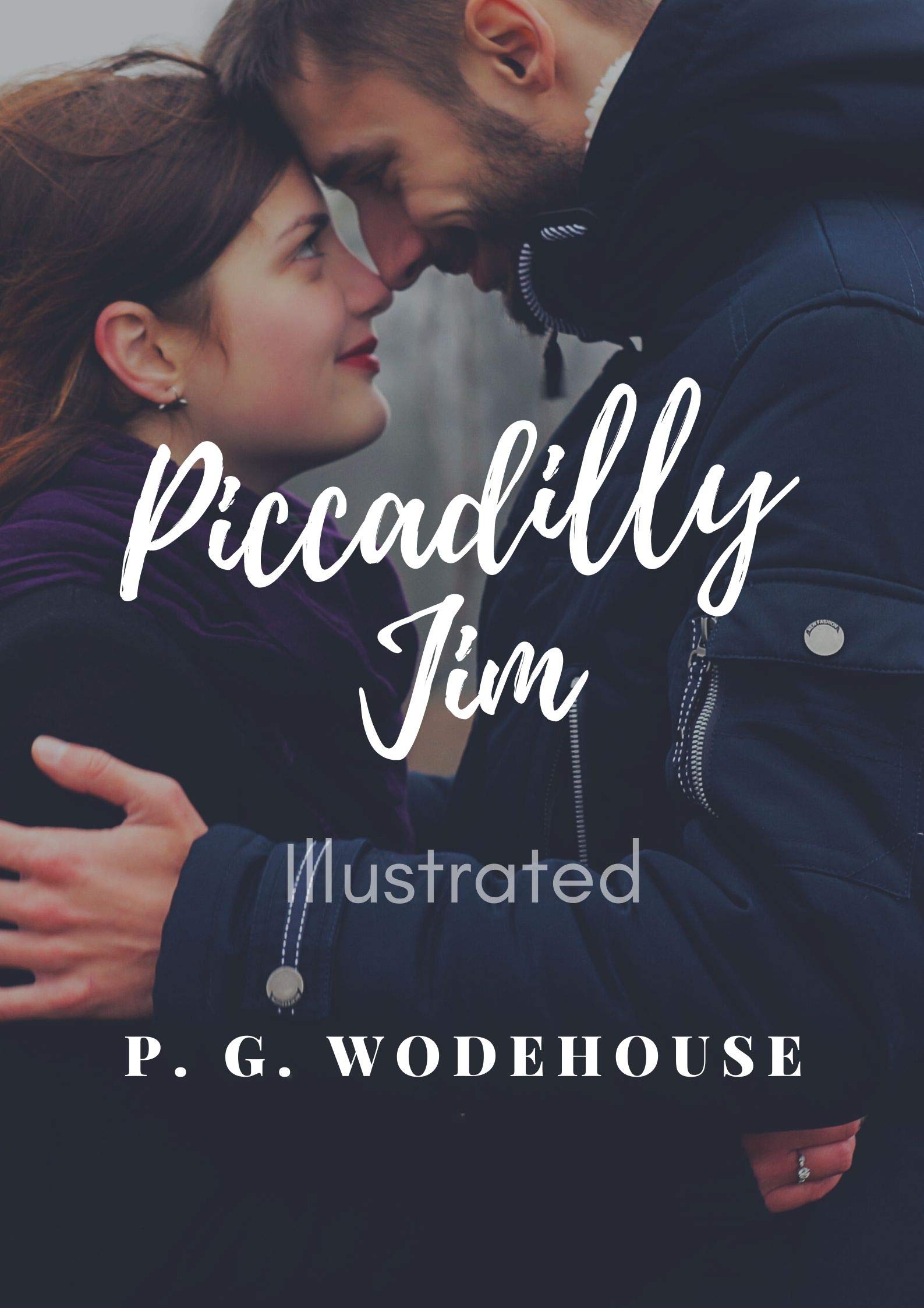 Piccadilly Jim Illustrated