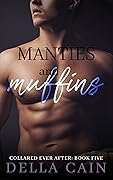 Manties and Muffins