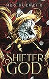 Shifter God