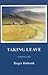 Taking Leave by Hubank Roger