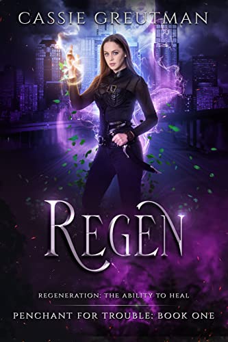 Regen (Penchant for Trouble, #1)