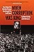 When Corruption Was King by Robert Cooley