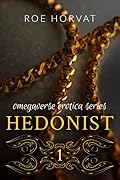 Hedonist: Book 1