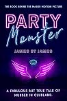Party Monster: A ...