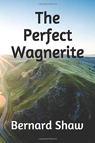 The Perfect Wagnerite