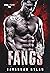Fangs (Steel Scorpions MC, #6)