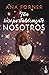 Tan insoportablemente nosotros (Tan tú, tan nosotros, 2): Serie Tan tú, tan nosotros, 2