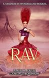 Rav by Candace Robinson