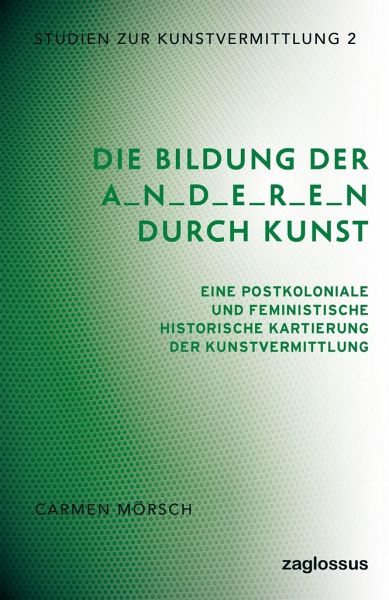 Die Bildung der A_n_d_e_r_e_n durch Kunst