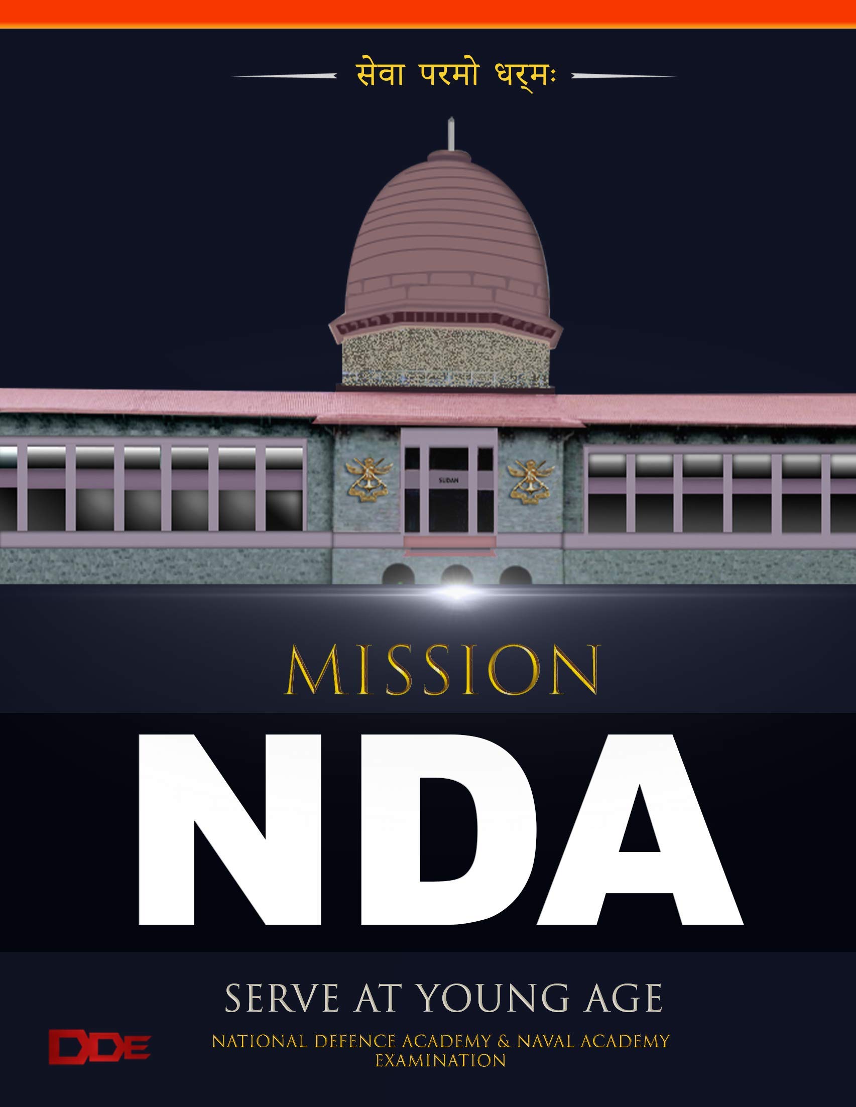 Mission NDA : Serve At Young Age (Paperback)