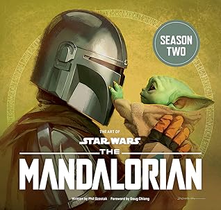 The Art of Star Wars: The Mandalorian (Season Two)