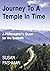 Journey to a Temple in Time: A Philosopher's Quest for the Sabbath