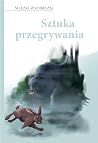Sztuka przegrywania (Ścieżki wyobraźni, #5)