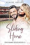Sliding Home (End Game #3) Sliding Home (End Game #3)