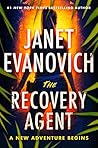 The Recovery Agent by Janet Evanovich