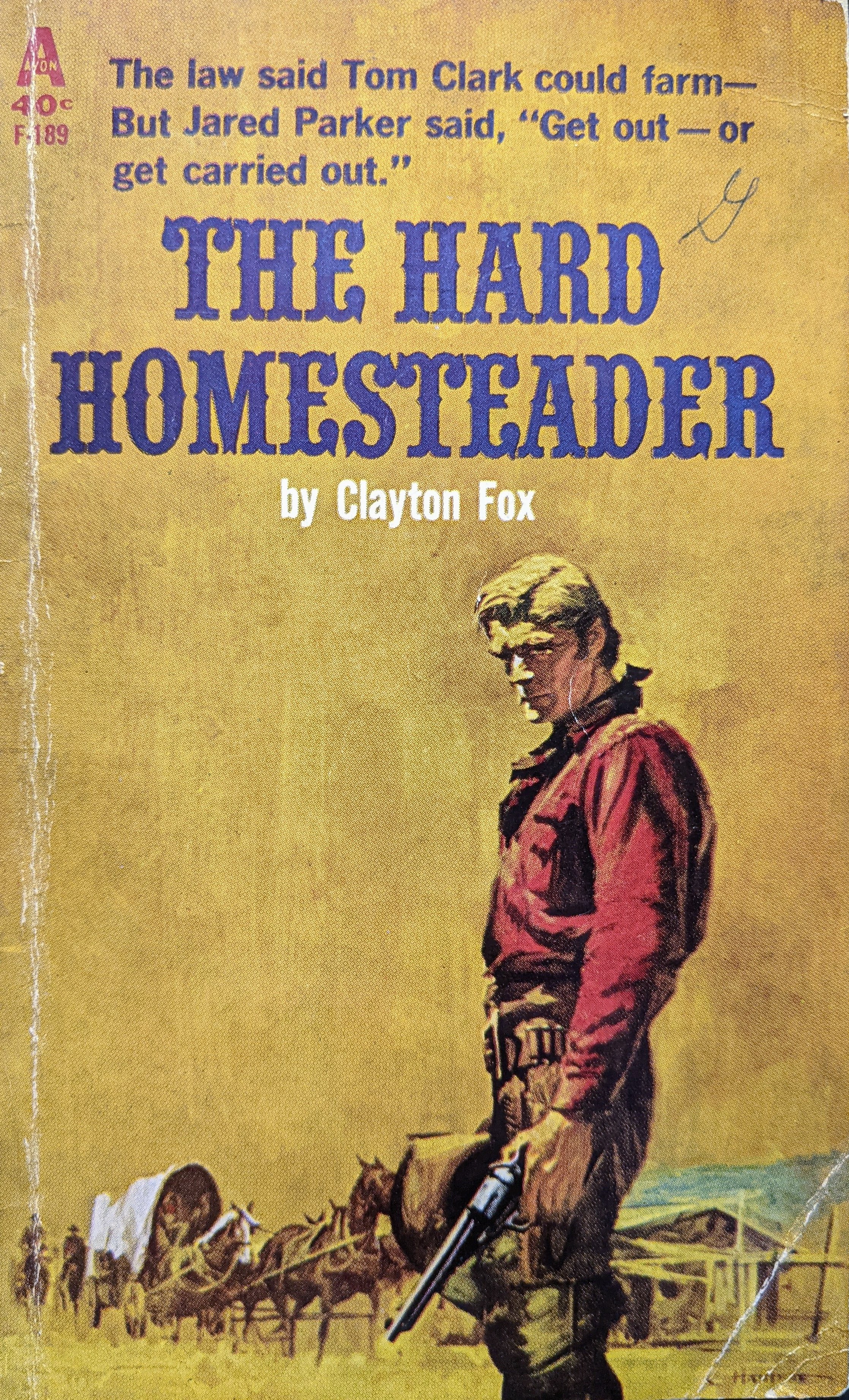 THE HARD HOMESTEADER (Paperback)