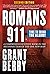 Romans 911 by Grant Berry