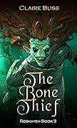 The Bone Thief